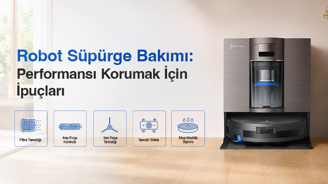Robot Süpürge Bakımı: Performansı Korumak İçin İpuçları